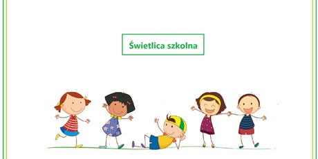 Powiększ grafikę: swietlica-szkolna-557139.jpg