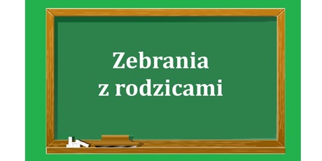 Zaproszenie na zebrania z rodzicami 